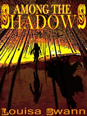 cover image of Among the Shadows